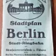 Stadtplan von Berlin (Harta orașului Berlin), veche
