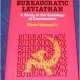 THE BUREAUCRATIC LEVIATHAN - MARIA HIRSZOWICZ  (CARTE IN LIMBA ENGLEZA)
