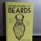 THE PHILOSOPHY OF BEARDS - THOMAS S. GOWING  (FILOSOFIA BARBILOR)