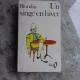 UN SINGE EN HIVER - ANTOINE BLONDIN  (CARTE IN LIMBA FRANCEZA)
