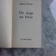 UN SINGE EN HIVER - ANTOINE BLONDIN  (CARTE IN LIMBA FRANCEZA)