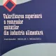 VALORIFICAREA SUPERIOARA A RESURSELOR UNITATILOR IN INDUSTRIA ALIMENTARA, NICULAE I. NICULESCU